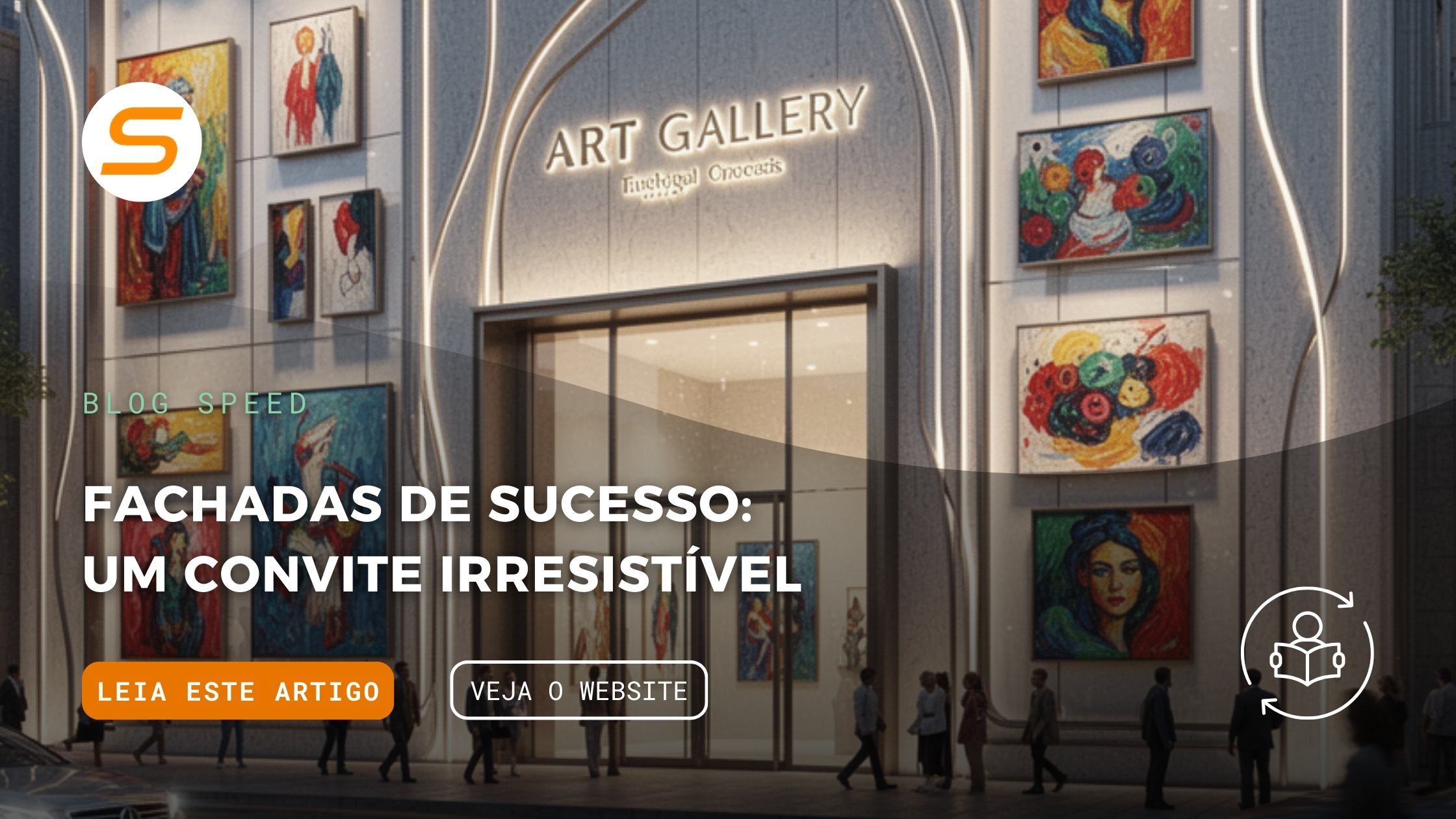 A Sua Fachada: O Primeiro Capítulo da História de Sucesso do Seu Negócio